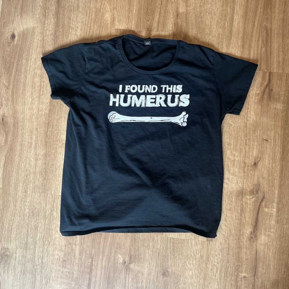 “I Found This Humerus” Funny Black T-Shirt